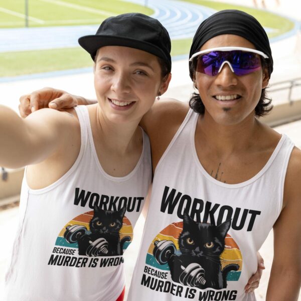 Workout Because Murder Is Wrong Tank Top Sarcastic Gym Tank Top, Funny Workout Tank Top, Funny Cat Tank Top, Exercise Tank Top, Gym Gift